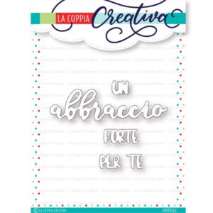 Coppia Creativa Grande abbraccio - fustelle