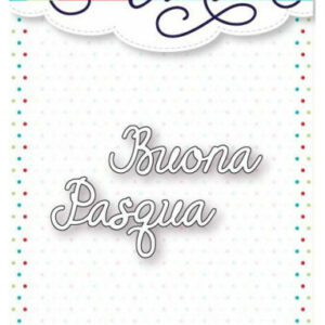 Coppia Creativa Buona pasqua - fustelle