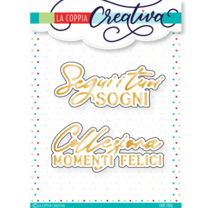 Coppia Creativa Sogni-HOT FOIL